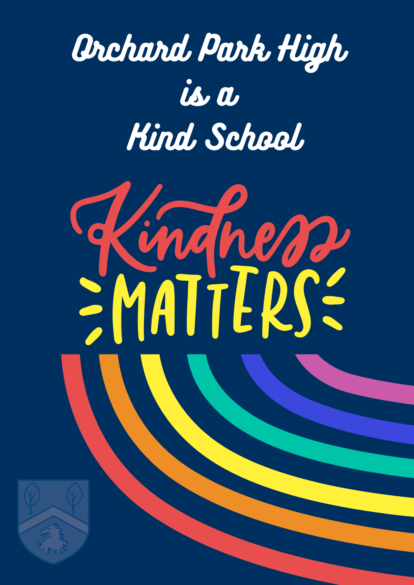 Orchard Park is a kind school - kindness matters graphic